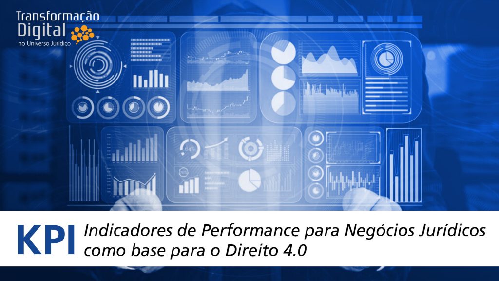 KPI indicadores de performance para negócios juridicos