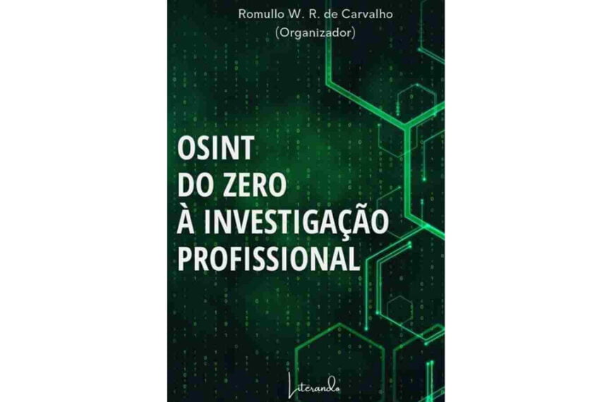OSINT Do zero a investigação profissional