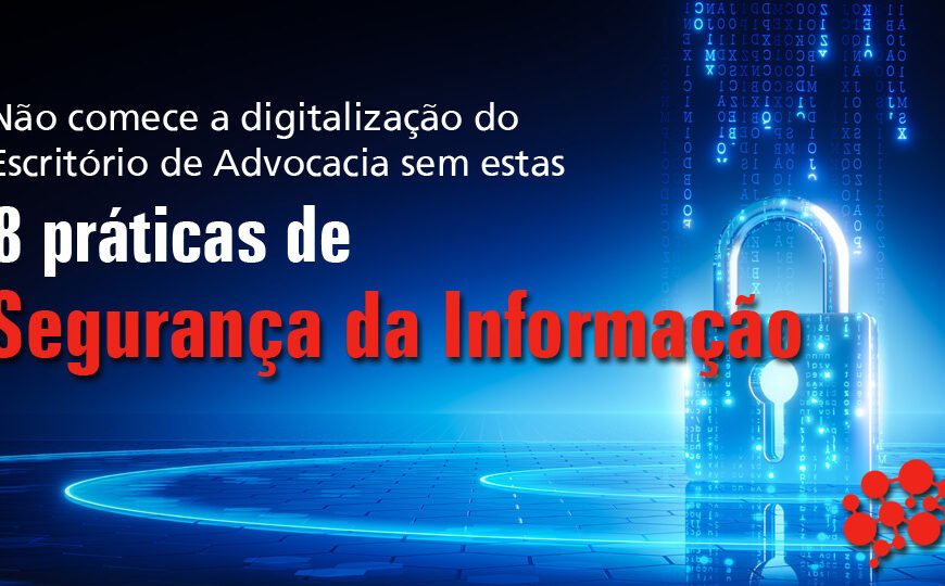 Segurança da Informação na Advocacia