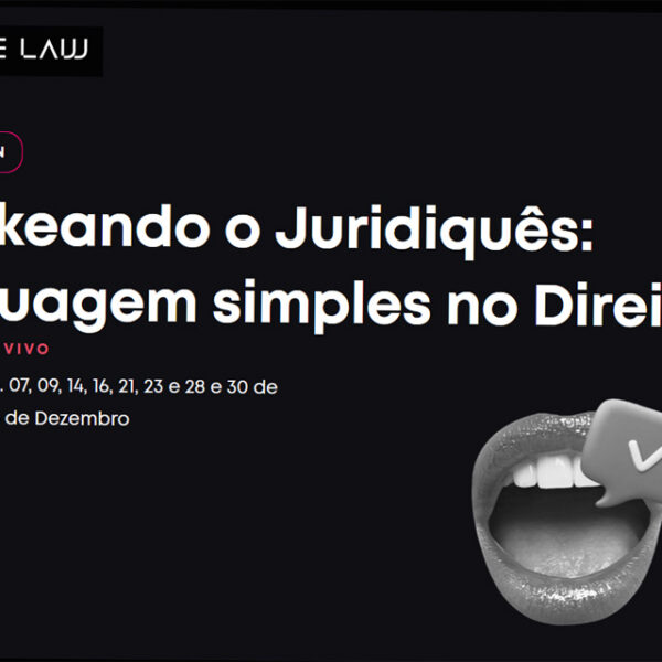 Curso | Hackeando o Juridiquês: Linguagem simples no Direito