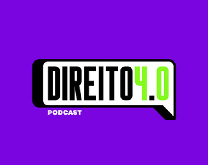 Podcast | Direito 4.0