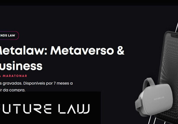 Curso | Metalaw: Metaverso & Business