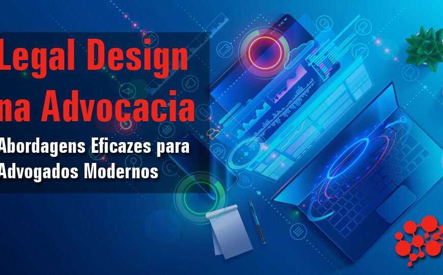Legal Design na Advocacia