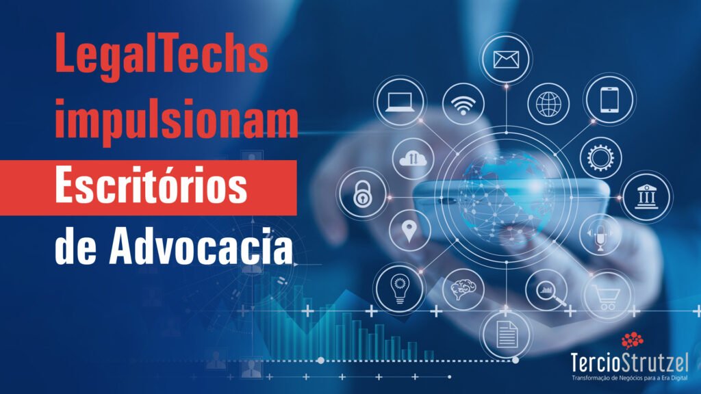 Escritórios de Advocacia e LegalTechs