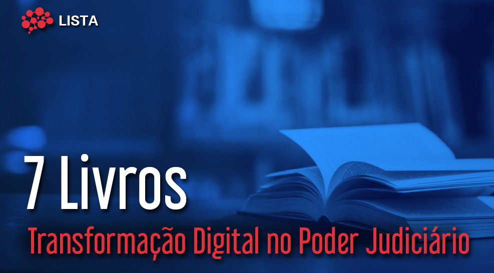 Transformação Digital no Poder Judiciário 4.0