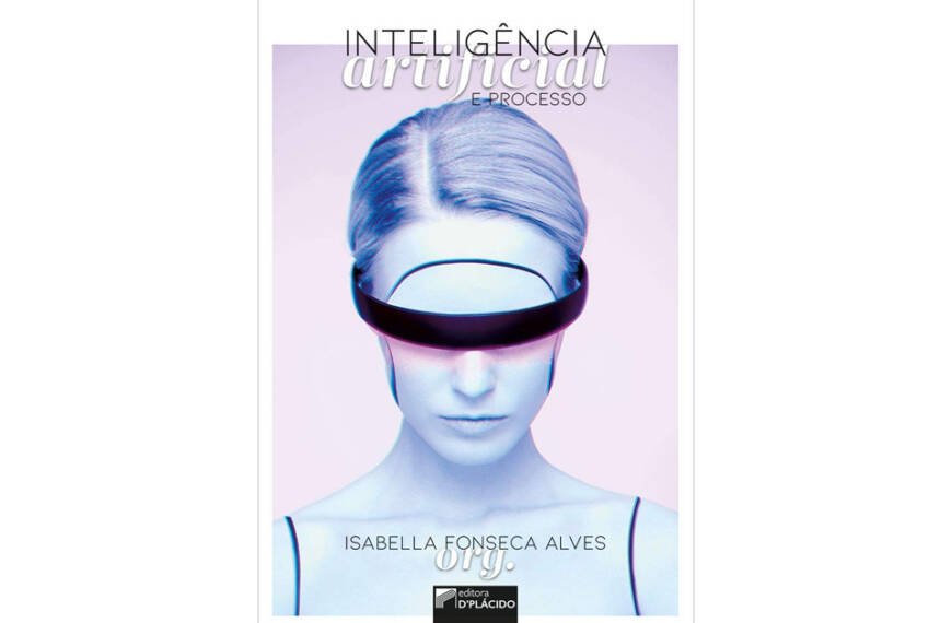 Inteligência Artificial e Processo