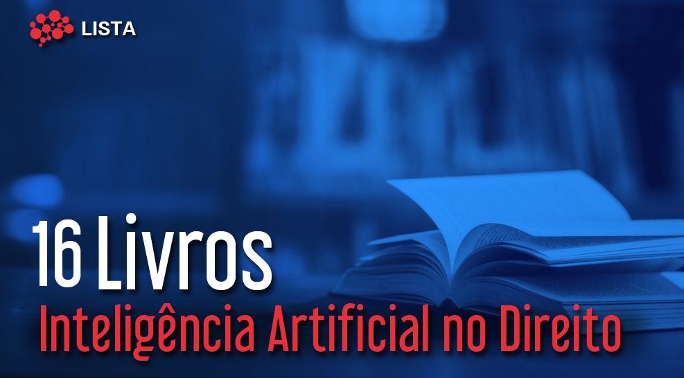 Livros sobre Inteligência Artificial no Direito