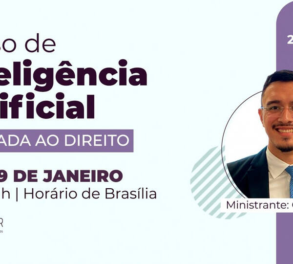 Curso | Inteligência Artificial aplicada ao Direito – 2ª Edição