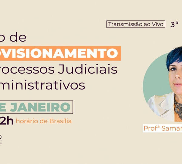 Curso | Provisionamento de Processos Judiciais e Administrativos