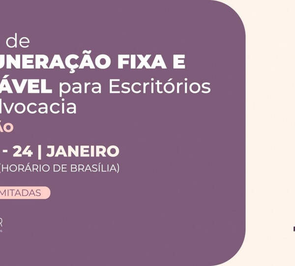 Curso | Remuneração Fixa e Variável para Escritórios de Advocacia – 3ª Edição
