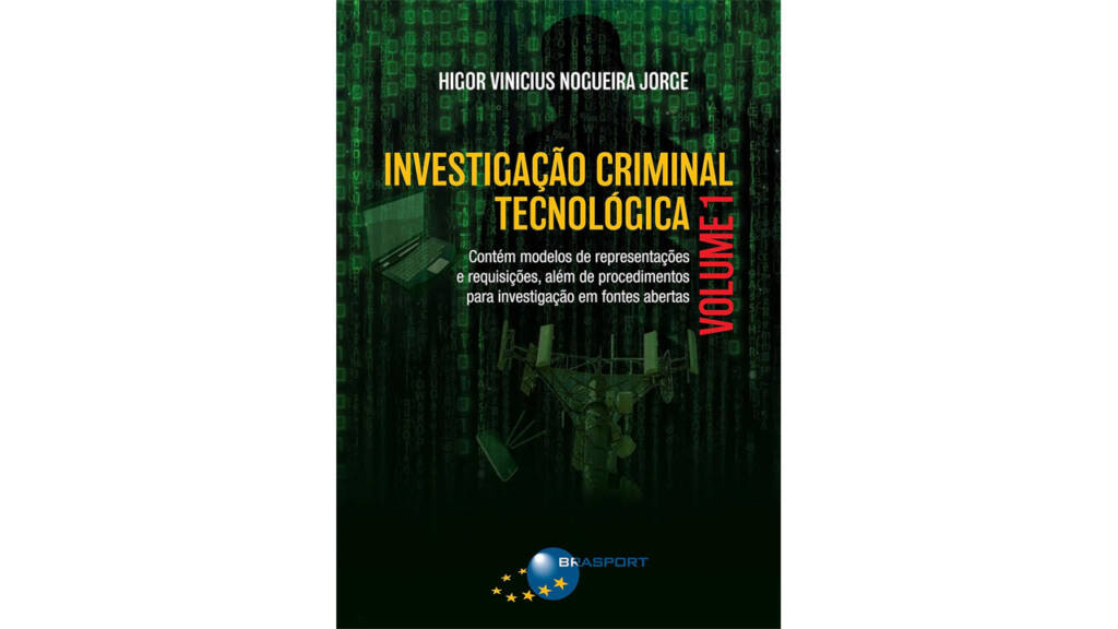 Investigação Criminal Tecnológica