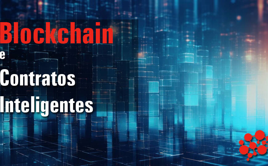 blockchain e contratos inteligentes