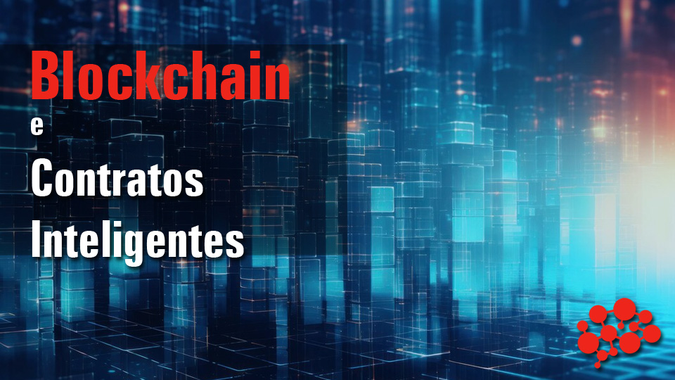 blockchain e contratos inteligentes