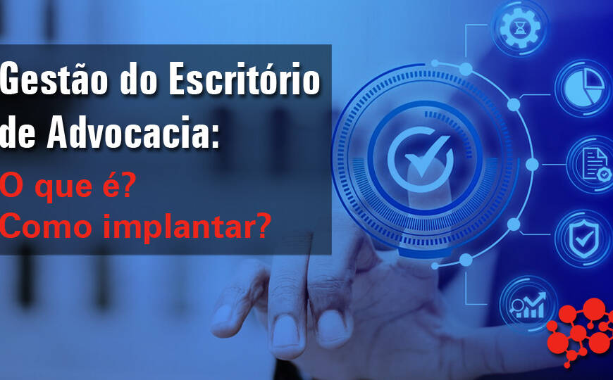 Gestão de Escritórios de Advocacia