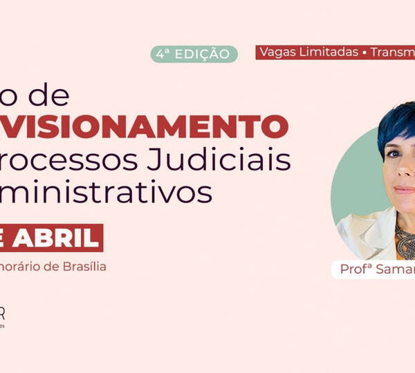 Curso | Provisionamento de Processos Judiciais e Administrativos – 4ª Edição