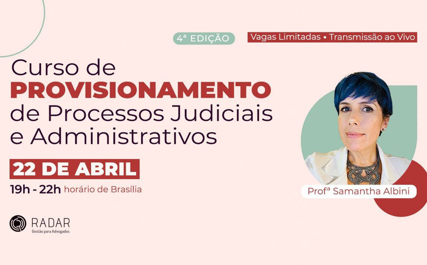 Curso | Provisionamento de Processos Judiciais e Administrativos – 4ª Edição