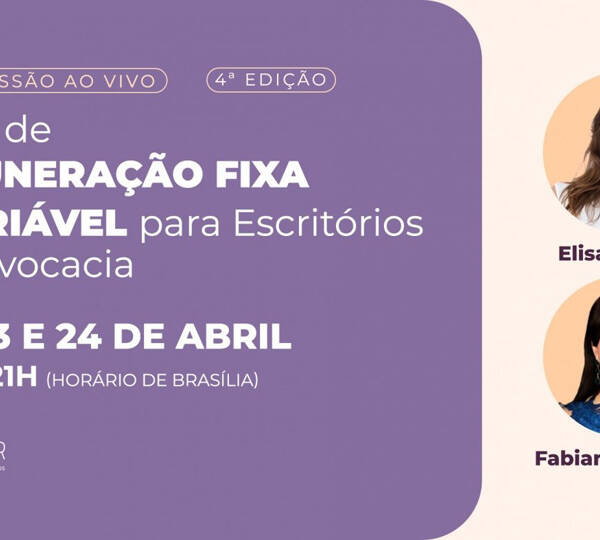 Curso | Remuneração Fixa e Variável para Escritórios de Advocacia – 4ª Edição
