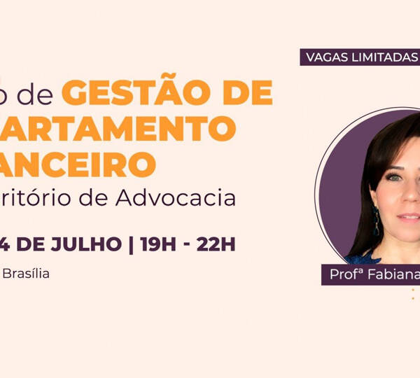 Curso | Gestão de Departamento Financeiro de Escritório de Advocacia
