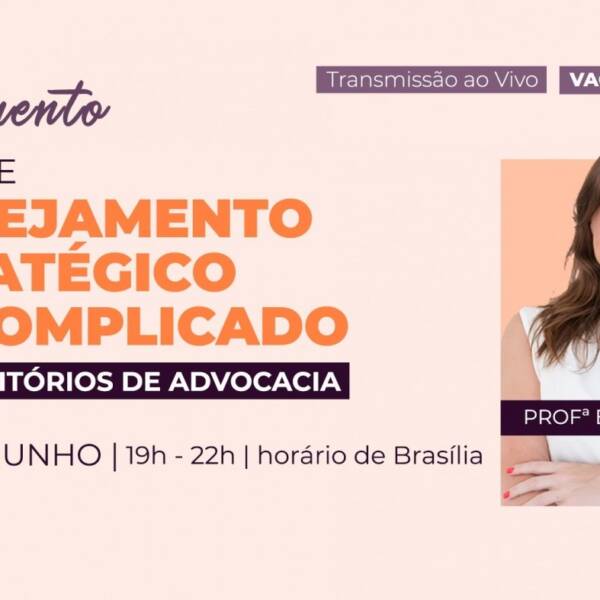 Curso | Planejamento Estratégico Descomplicado para Escritórios de Advocacia