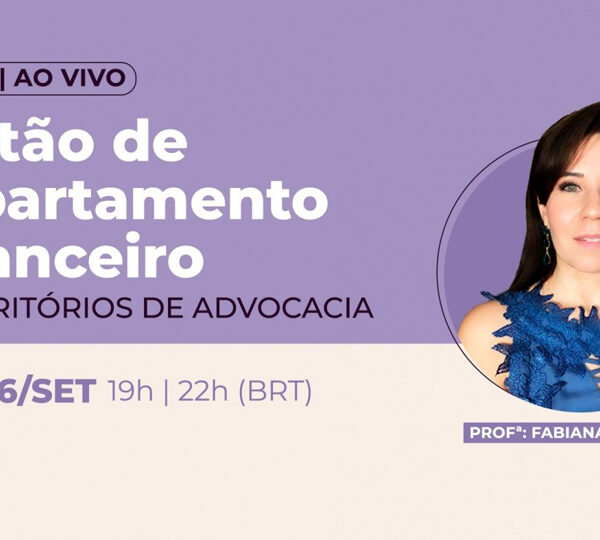 Curso | Gestão de Departamento Financeiro de Escritório de Advocacia