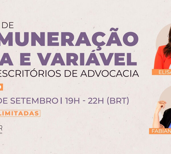 Curso | Remuneração Fixa e Variável para Escritórios de Advocacia