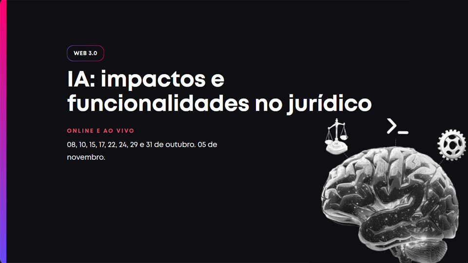 Curso | IA: impactos e funcionalidades no jurídico