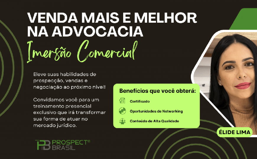 Curso | Venda mais e melhor na Advocacia – Imersão Comercial