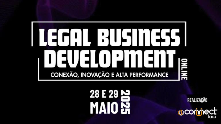Evento | Legal Business Development: Conexões, Inovação e Alta Performance