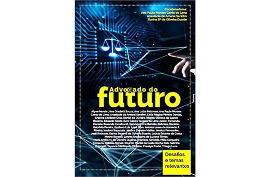 Livro | Advogado do Futuro, Desafios e Temas Relevantes