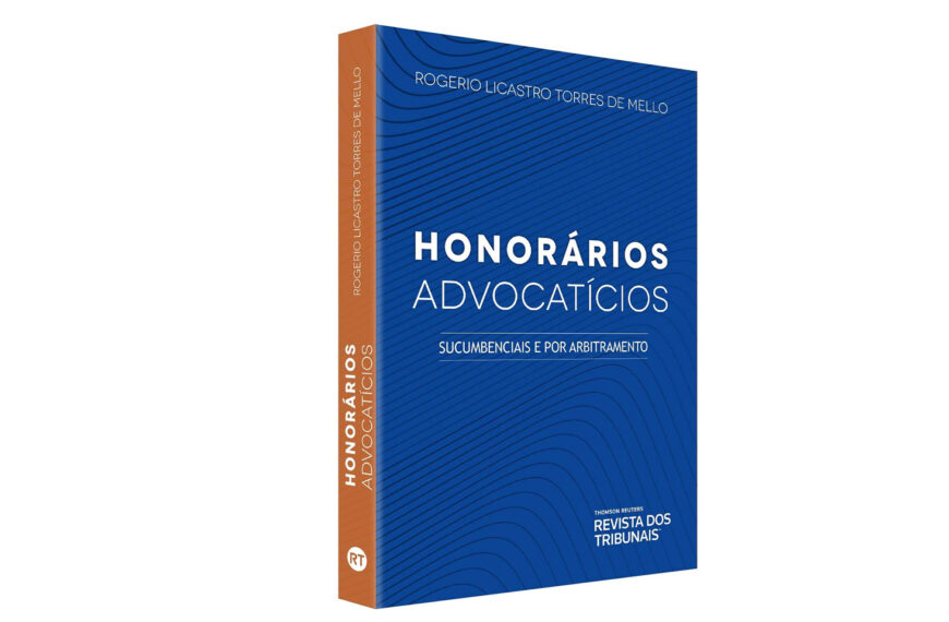 Livro | Honorários Advocatícios - Sucumbenciais e por Arbitramento