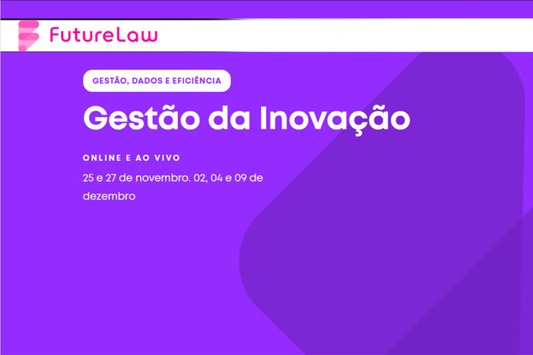 Curso | Gestão da Inovação FutureLaw