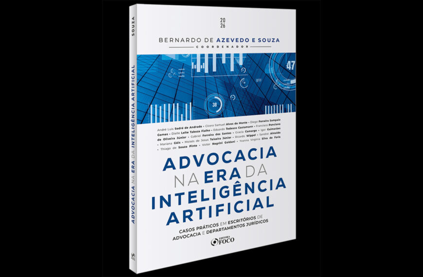 Livro | Advocacia na Era da Inteligência Artificial - Resenha